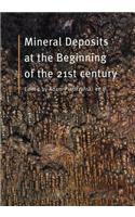Mineral Deposits at the Beginning of the 21st Century
