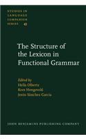 Structure of the Lexicon in Functional Grammar