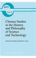 Chinese Studies in the History and Philosophy of Science and Technology