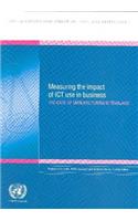 Measuring the Impact of Ict Use in Business: The Case of Manufacturing in Thailand