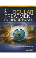 Ocular Treatment: Evidence Based