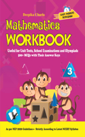 Mathematics Workbook Class 3: Useful for Unit Tests, School Examinations & Olympiads