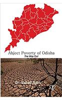 Abject Poverty of Odisha: The Way Out