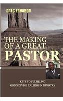 The Making of A Great Pastor