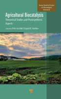 Agricultural Biocatalysis