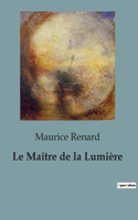 Le Maître de la Lumière