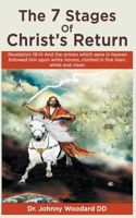 7 Stages Of Christ's Return