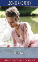 The Dark (Esprios Classics)