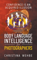 Body Language Intelligence for Photographers