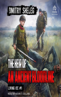 Heir of an Ancient Bloodline