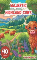 Majestic Highland Cows: An Intricate Coloring Journey: Experience the Beauty and Serenity of Scotland's Iconic Creatures Through Detailed Illustrations