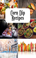 Corn Dip Recipes