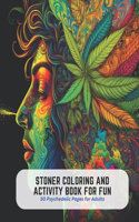 Stoner Coloring and Activity Book for Fun