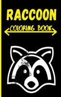 Raccoon Coloring Book - For Adults And Kids - Mind Relaxation Coloring Book