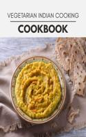 Vegetarian Indian Cooking Cookbook: The Ultimate Meatloaf Recipes for Starters