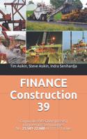 FINANCE Construction 39