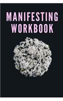 PINK + FLOWERS! Guided Manifestation Workbook [Track Your Goals, Write Daily]