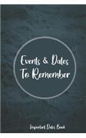 Events and Dates to Remember