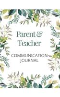 Parent and Teacher Communication Journal