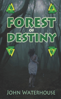 Forest of Destiny