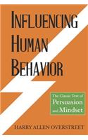 Influencing Human Behavior