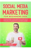 Social Media Marketing for Beginners 2020