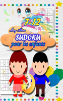 Sudoku pour les enfants: de 7 à 12 ans