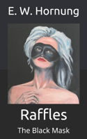 Raffles: The Black Mask