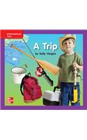 Reading Wonders Leveled Reader a Trip: Ell Unit 2 Week 1 Grade K
