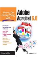 How to Do Everything with Adobe Acrobat 6.0