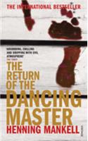 Return of the Dancing Master