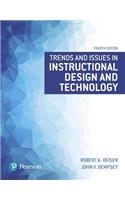 Trends and Issues in Instructional Design and Technology