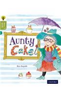 Oxford Reading Tree Story Sparks: Oxford Level 7: Aunty Cake