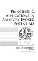 Principles and Applications in Auditory Evoked Potentials