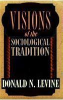 Visions of the Sociological Tradition