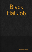Black Hat Job