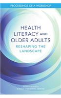 Health Literacy and Older Adults