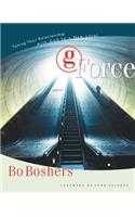 G-Force: Taking Your Relationship with God to a New Level
