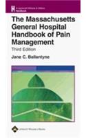 The Massachusetts General Hospital Handbook of Pain Management