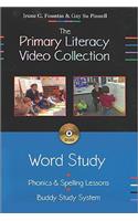 The Primary Literacy Video Collection; Word Study [dvd]: Phonics & Spelling Minilessons: Buddy Study System