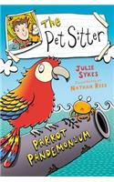 The Pet Sitter: Parrot Pandemonium