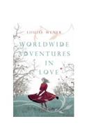 Worldwide Adventures in Love