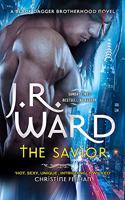 The Savior: (Black Dagger Brotherhood Series)