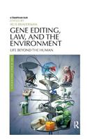 Gene Editing, Law, and the Environment