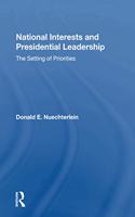 National Interests And Presidential Leadership