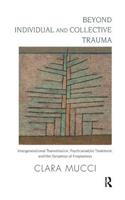 Beyond Individual and Collective Trauma