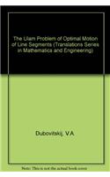 The Ulam Problem of Optimal Motion of Line Segments