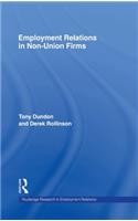 Employment Relations in Non-Union Firms