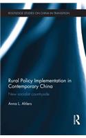 Rural Policy Implementation in Contemporary China