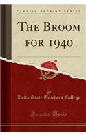 The Broom for 1940 (Classic Reprint)